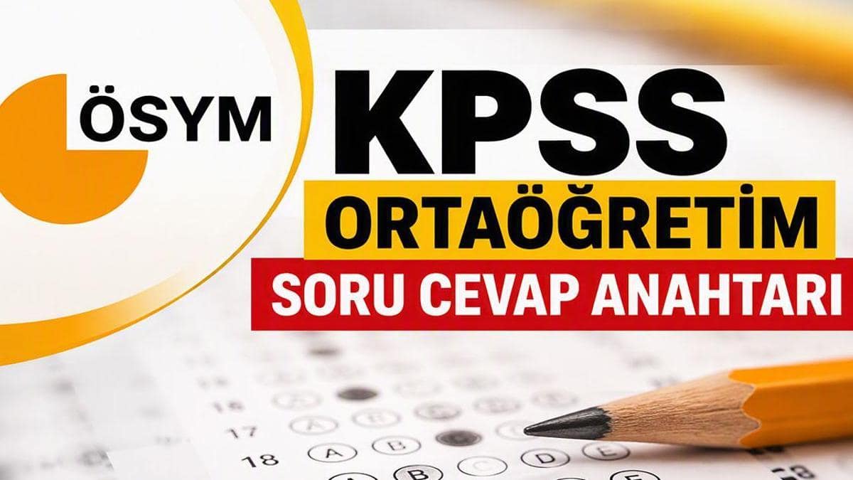 KPSS Ortaöğretim Soru Kitapçığı ve Cevap Anahtarı Açıklandı